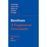 Bentham: A Fragment on Government