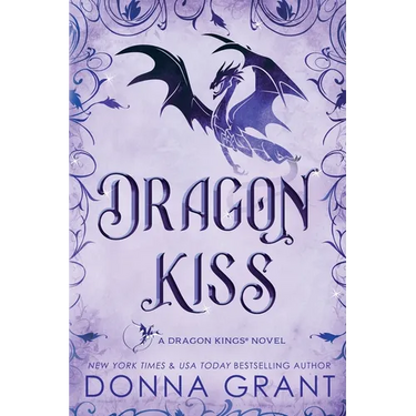 Dragon Kiss: A Dragon Kings Novel