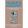 Fragmented Geographies: A Short Critical Anthology of Jewish Women's Writing in the Balkans and Latin America