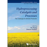 Hydroprocessing Catalysts and Processes