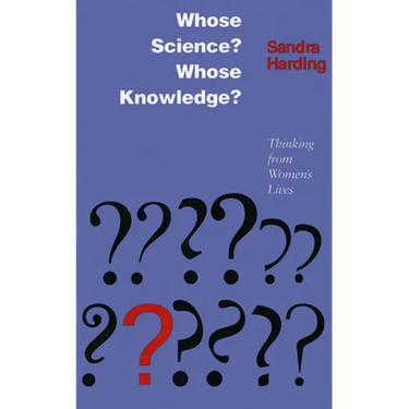 Whose Science? Whose Knowledge?: A Friend of Virtue