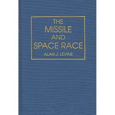 The Missile and Space Race