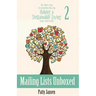 Mailing Lists Unboxed: The Three-Year, No-bestseller Plan For Making A Living From Your Fiction Book 2