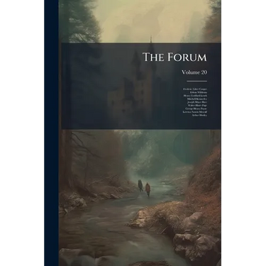 The Forum; Volume 20