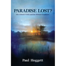 Paradise Lost? The Climate Crisis and the Human Condition