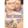 Heart Unseen: Volume 1