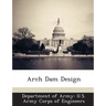 Arch Dam Design