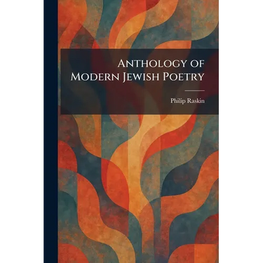 Anthology of Modern Jewish Poetry
