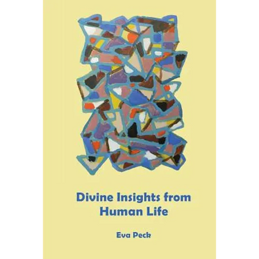 Divine Insights from Human Life