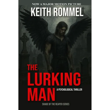 The Lurking Man: A Psychological Thriller