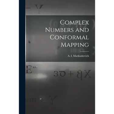 Complex Numbers and Conformal Mapping