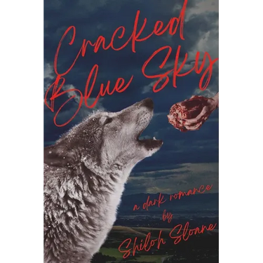 Cracked Blue Sky: a dark werewolf romantic suspense