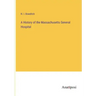 A History of the Massachusetts General Hospital