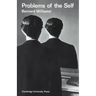 Problems of the Self: Philosophical Papers 1956 1972