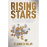Rising Stars: Developing Millennial Women as Leaders