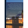 Stowe, a Description of the Magnificent House and Gardens of the Right Honourable George Grenville Nugent Temple, Earl Temple, Viscount and Baron Cobh