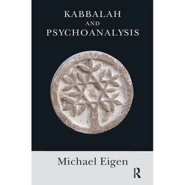Kabbalah and Psychoanalysis