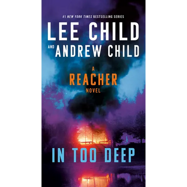 In Too Deep: A Reacher Novel