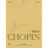 Trio Op. 8 for Piano, Violin and Cello: Chopin National Edition 24a, Vol. XVII