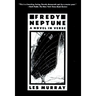 Fredy Neptune: A Novel in Verse