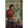 Education at the Crossroads