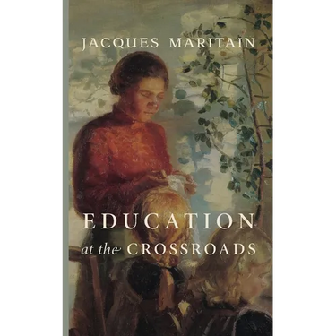 Education at the Crossroads