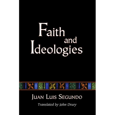 Faith and Ideologies