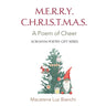 Merry Christmas: A Poem of Cheer