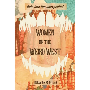Women of the Weird West
