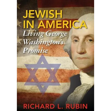 Jewish in America: Living George Washington's Promise