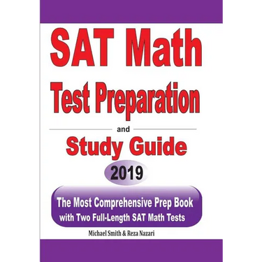 SAT Math Test Preparation and study guide: The Most Comprehensive Prep Book with Two Full-Length SAT Math Tests