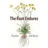 The Root Endures