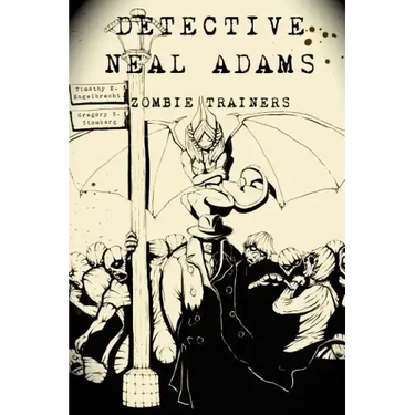 Detective Neal Adams: Zombie Trainers