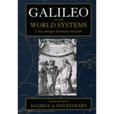 Galileo on the World Systems: A New Abridged Translation and Guide