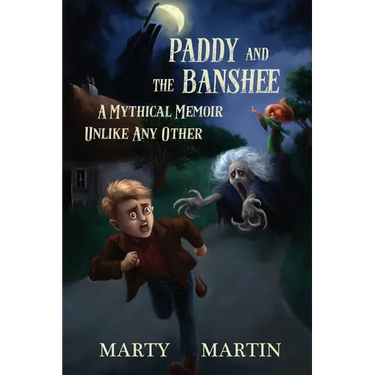 Paddy and the Banshee: A Mythical Memoir Unlike Any Other