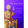 The Last Ta'ifa: The Banu HUD and the Struggle for Political Legitimacy in Al-Andalus