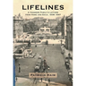 Lifelines: A Viennese Family's Letters from Home and Exile, 1938-1947