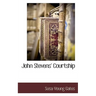 John Stevens' Courtship