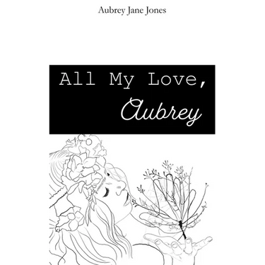 All My Love, Aubrey