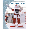 Entertainment Robots