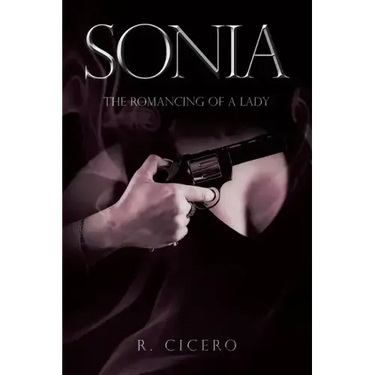 Sonia: The Romancing of a Lady