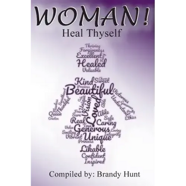 Woman! Heal Thyself