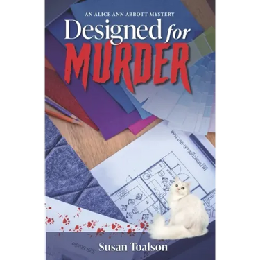 Designed For Murder: An Alice Ann Abbott Mystery