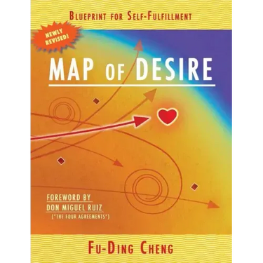 Map of Desire: Blueprint for Self-Fulfillment