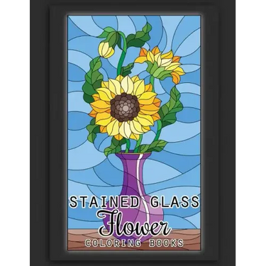 Stained Glass Flower Coloring Books: 50 Coloring Pages of Stained Glass Flower, Garden, Butterfly and Bird Illustration Stress Relieving Activity Book