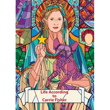 Life According to Carrie Fisher (Charity Quote Book)