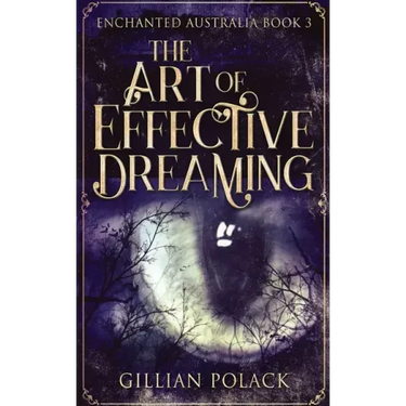 The Art Of Effective Dreaming