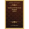 Gardens of the Great Mughals (1913)