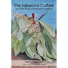 The Tobacco Cutters and Other Stories of Northeastern Kentucky