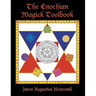 The Enochian Magick Toolbook